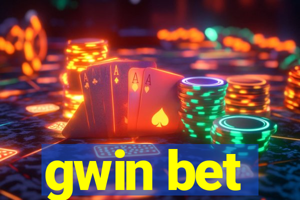 gwin bet